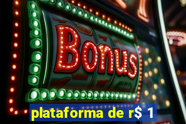 plataforma de r$ 1